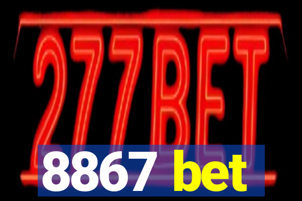 8867 bet